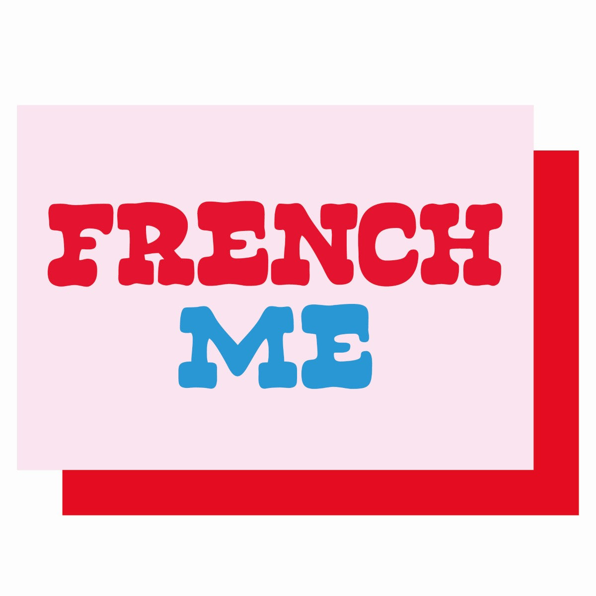 HOW270-Lucky Ink-French Me-Card-