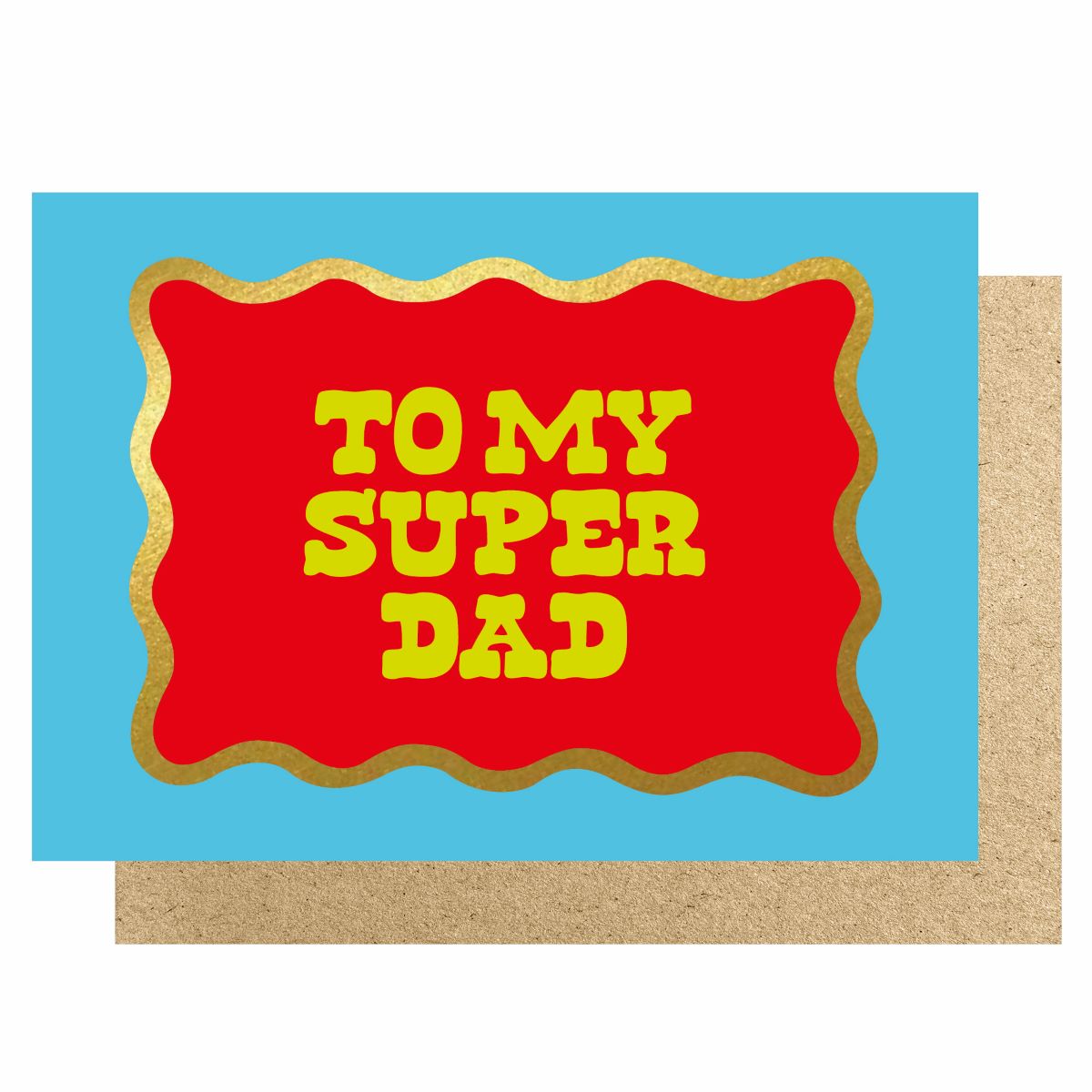 WVFD004-Lucky Ink-To My Super Dad-Card-