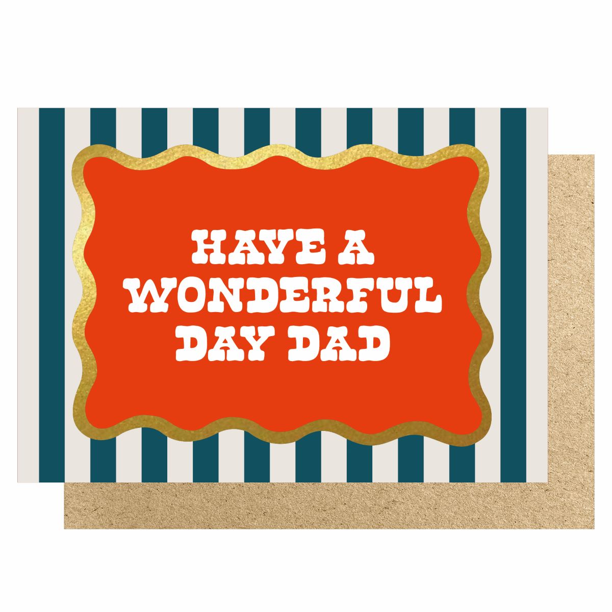 WVFD014-Lucky Ink-Have A Wonderful Day Dad-Card-