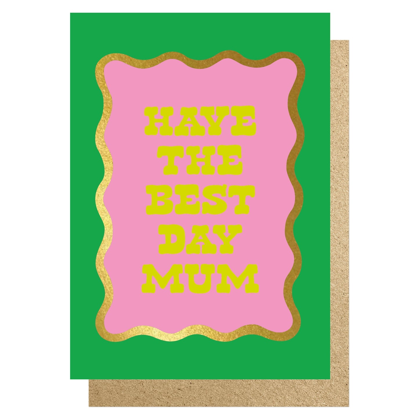 WVMD015-Lucky Ink-Wavy - Have The Best Day Mum Green & Pink-Card-