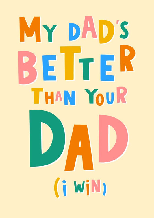 S18522-Lucy Maggie-My Dad'S Better-Card-