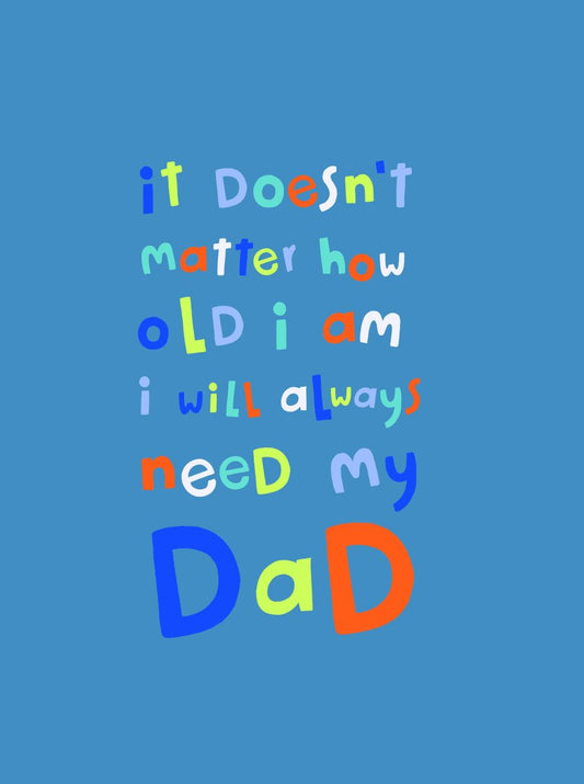S8525-Lucy Maggie-I'Ll Always Need My Dad-Card-