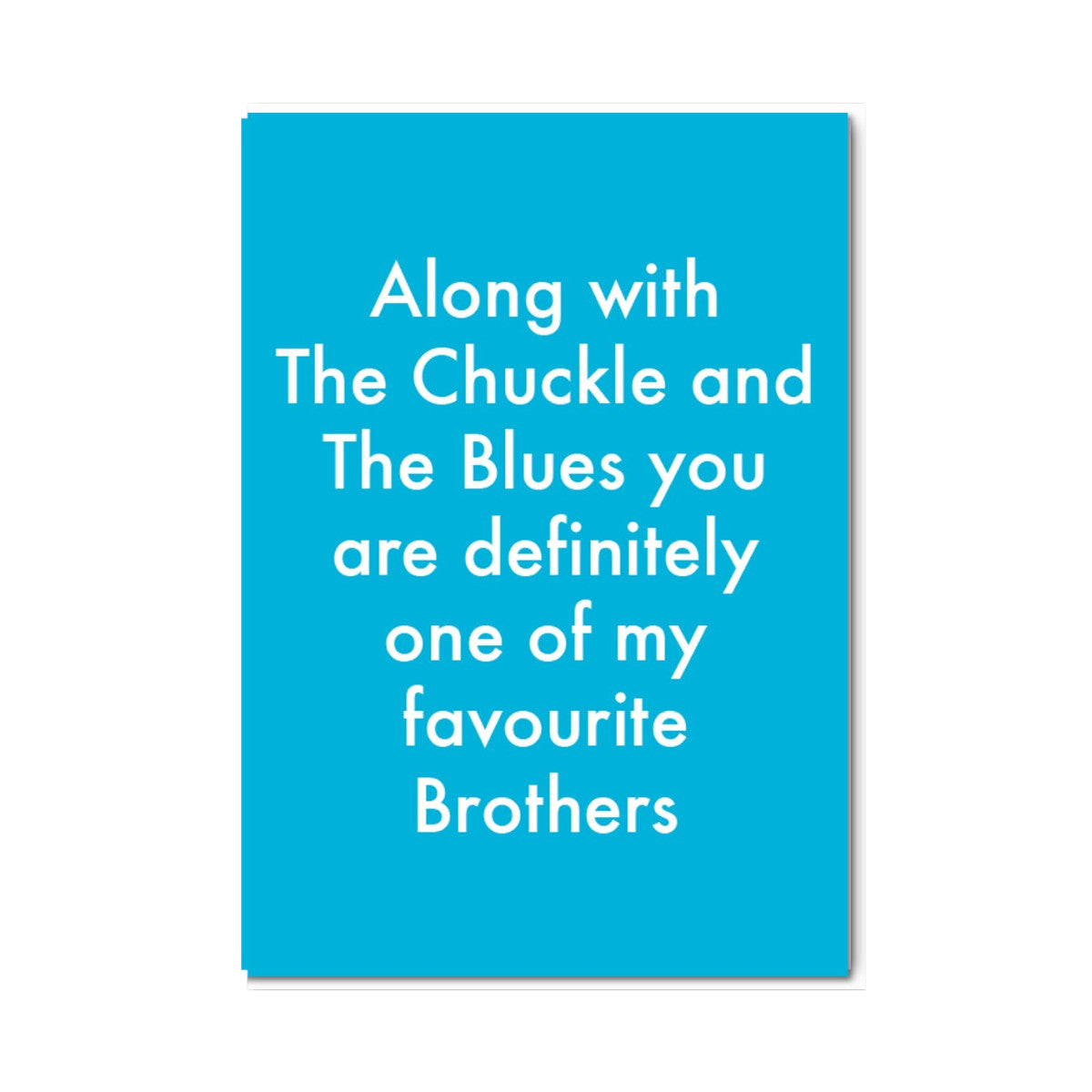 C032-Objectables-My Favourite Brothers-Card-Favourites