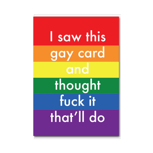 C661-Objectables-I Saw This Gay Card-Card-Favourites