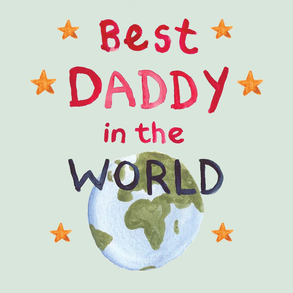 FP3352-Poet and Painter-Best Daddy In The World -Card-Motley