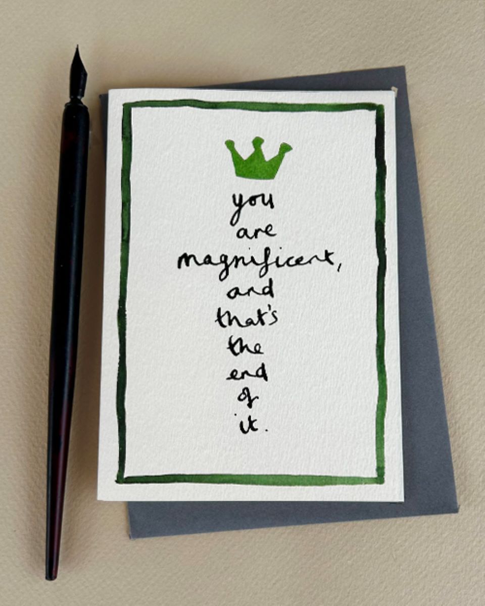 FP3663-Poet and Painter-You Are Magnificent-Card-Scrawly