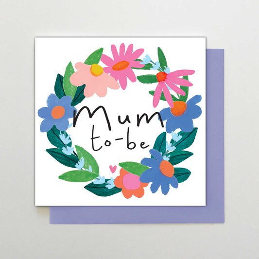 HA061-Stop The Clock-Mum-To-Be Floral Wreath-Card-Happy Days