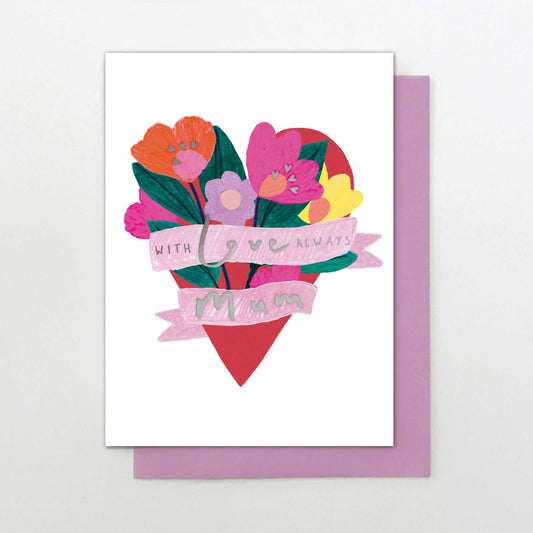 MA012-Stop The Clock-With Love Always Mum-Card-Flower Market