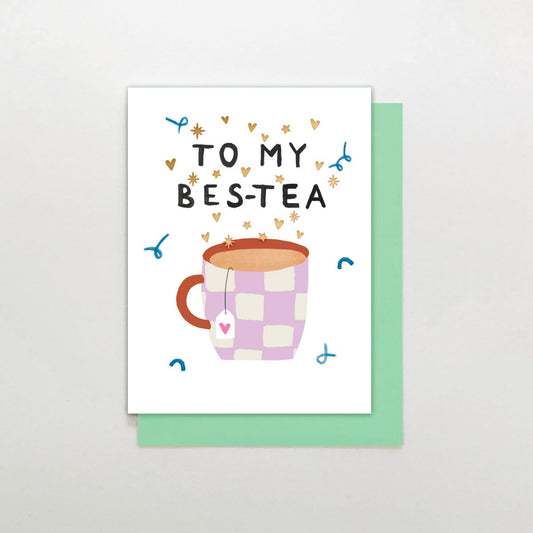 MINI002-Stop The Clock-Card - To My Bes-Tea-Card-Mini Moments