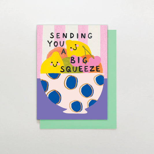MINI019-Stop The Clock-Sending You A Big Squeeze Lemons-Card-Mini Moments