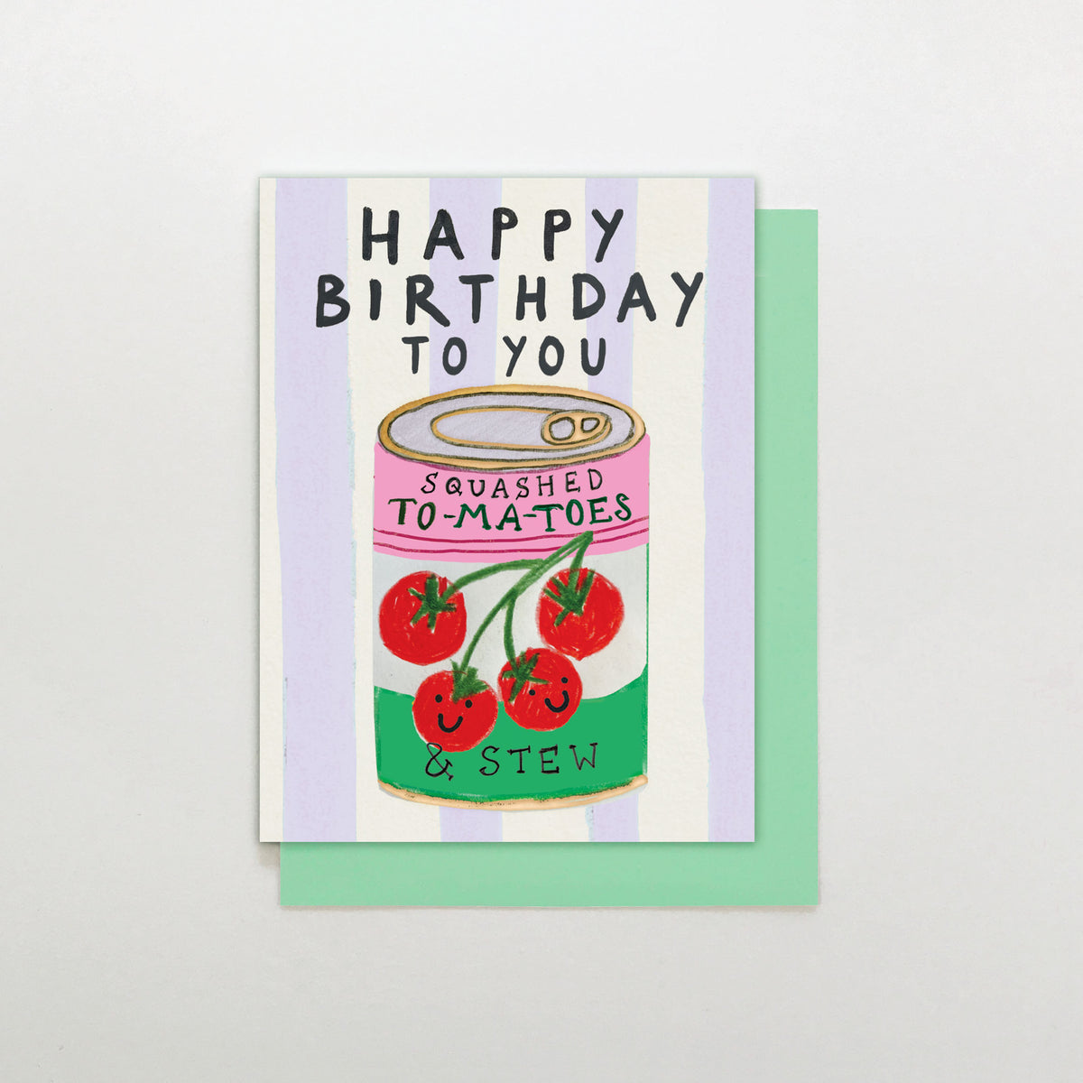 MINI037-Stop The Clock-Hb To You Squashed Tomatoes & Stew-Card-Mini Moments