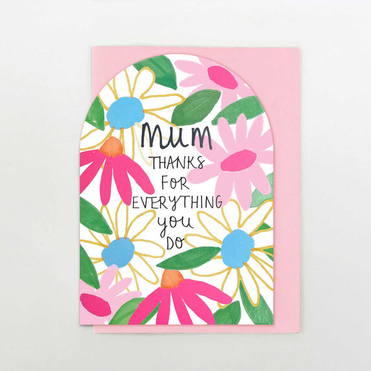 WF013-Stop The Clock-Card - Mum Thanks For Everything-Card-Wild Flower