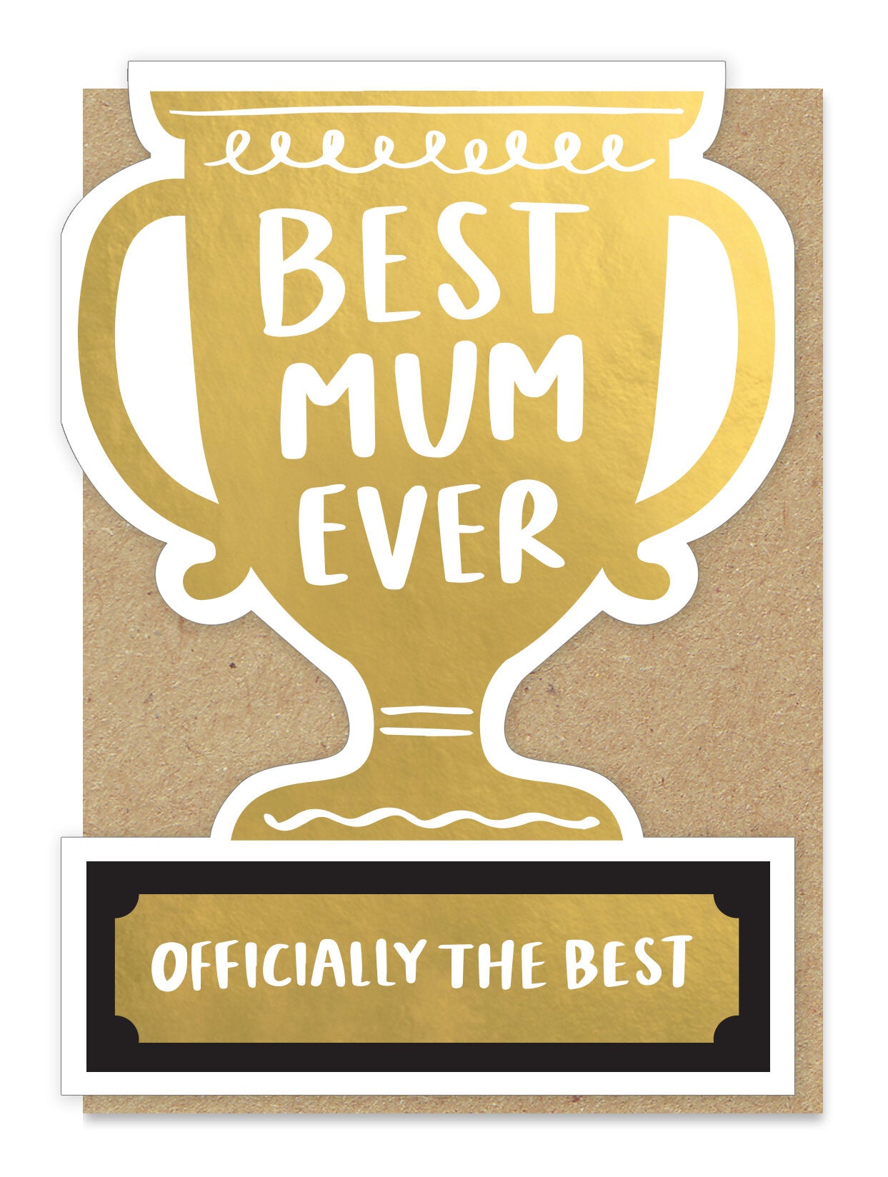 TROPHY001-Stormy Knight-Best Mum Ever Trophy-Card-