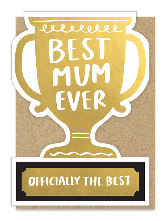 TROPHY001-Stormy Knight-Best Mum Ever Trophy-Card-