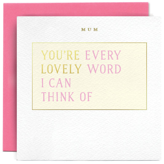 MM1804-Susan O'Hanlon-Every Nice Word Mum-Card-