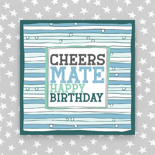 TF055-Molly Mae-Cheers Mate - Happy Birthday-Card-Thoughts Framed