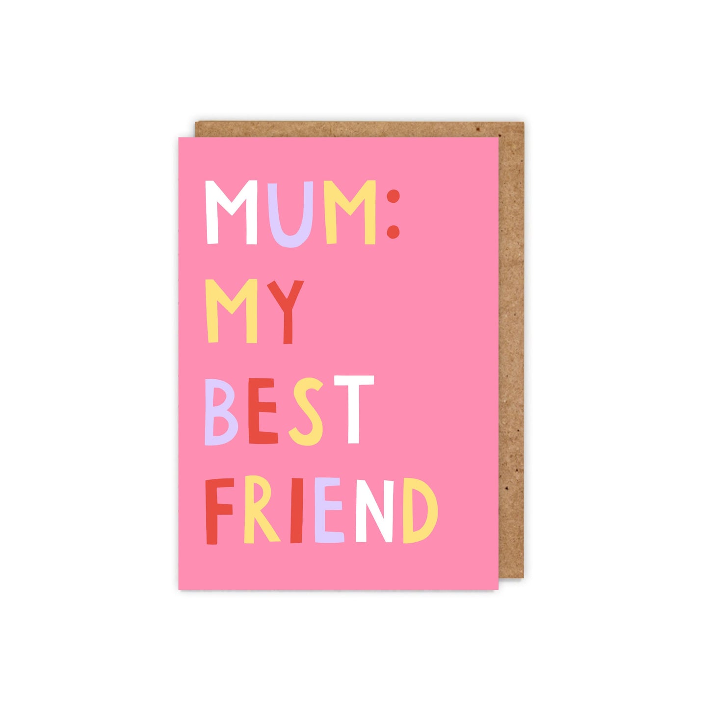 BNB003-Zoe Spry-Mum My Best Friend-Card-