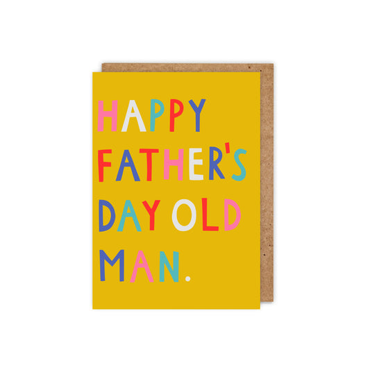 BNB009-Zoe Spry-Happy Father's Day Old Man-Card-Big N Bright
