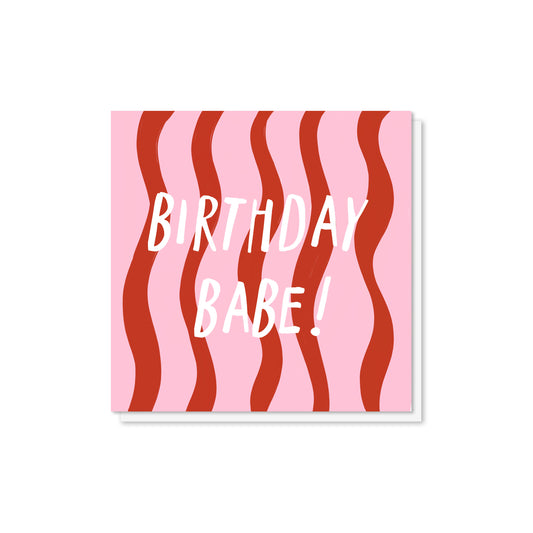 DAZ003-Zoe Spry-Birthday Babe-Card-Dazed
