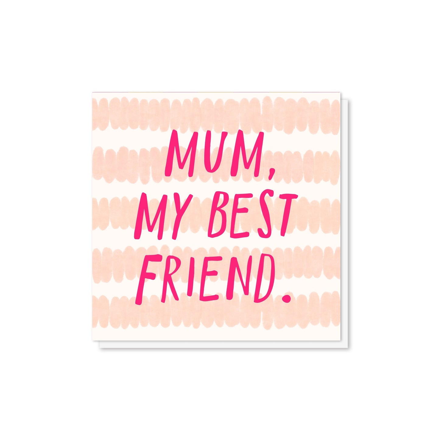 DAZMBF-Zoe Spry-Mum My Besr Friend-Card-