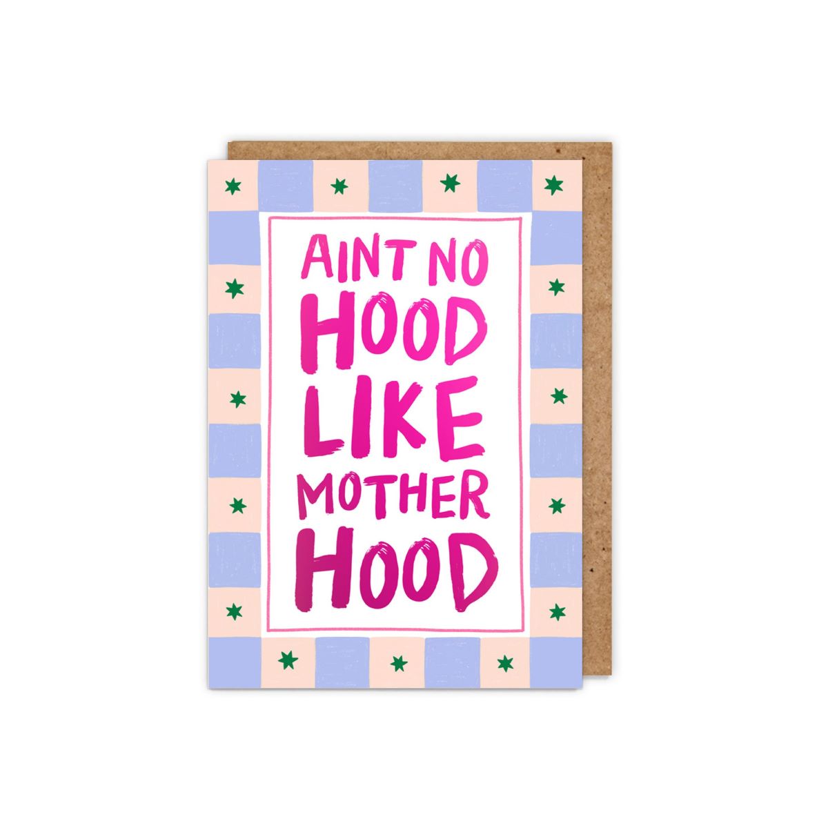LMMH-Zoe Spry-Aint No Hood Like Motherhood-Card-Loud Mouth