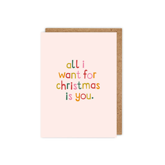 XW001-Zoe Spry-All I Want For Xmas Is You-Xmas Card-A Little Word