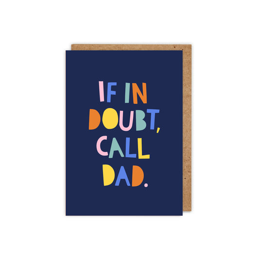 ZSFDO-Zoe Spry-If In Doubt Call Dad-Card-