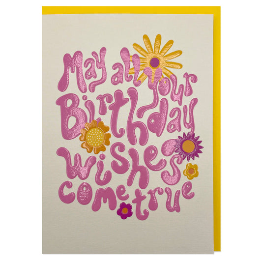 BIG014-Raspberry Blossom-May All Your Birthday Wishes Come True-Card-Big Love