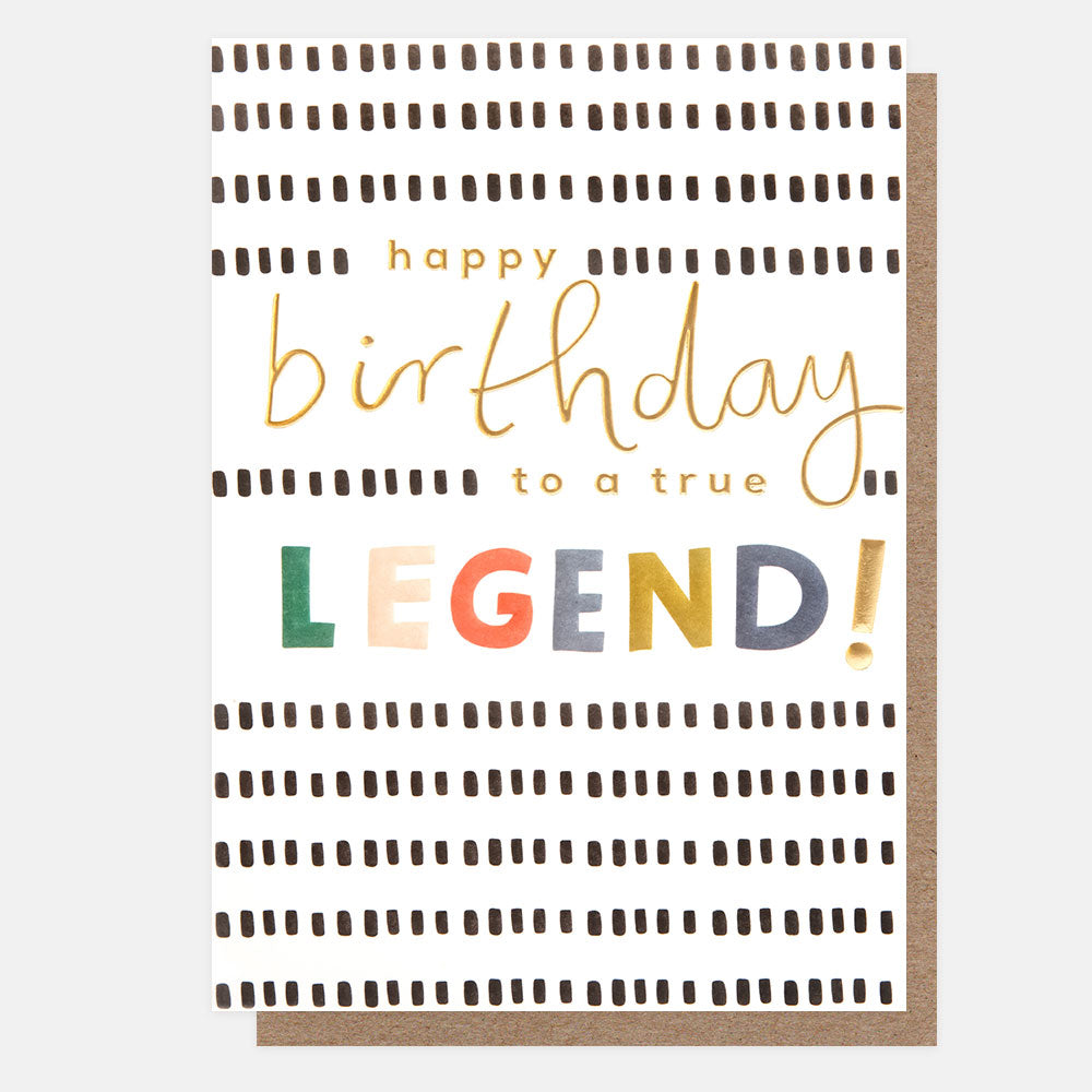 SUN002-Caroline G-Happy Birthday To A True Legend Mono Pattern-Card-Sending Sunshine