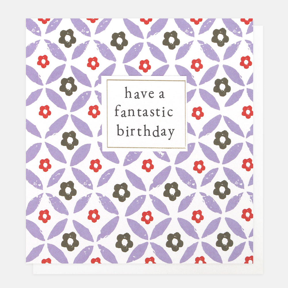 SWP007-Caroline G-?Have A Fantastic Birthday-Card-