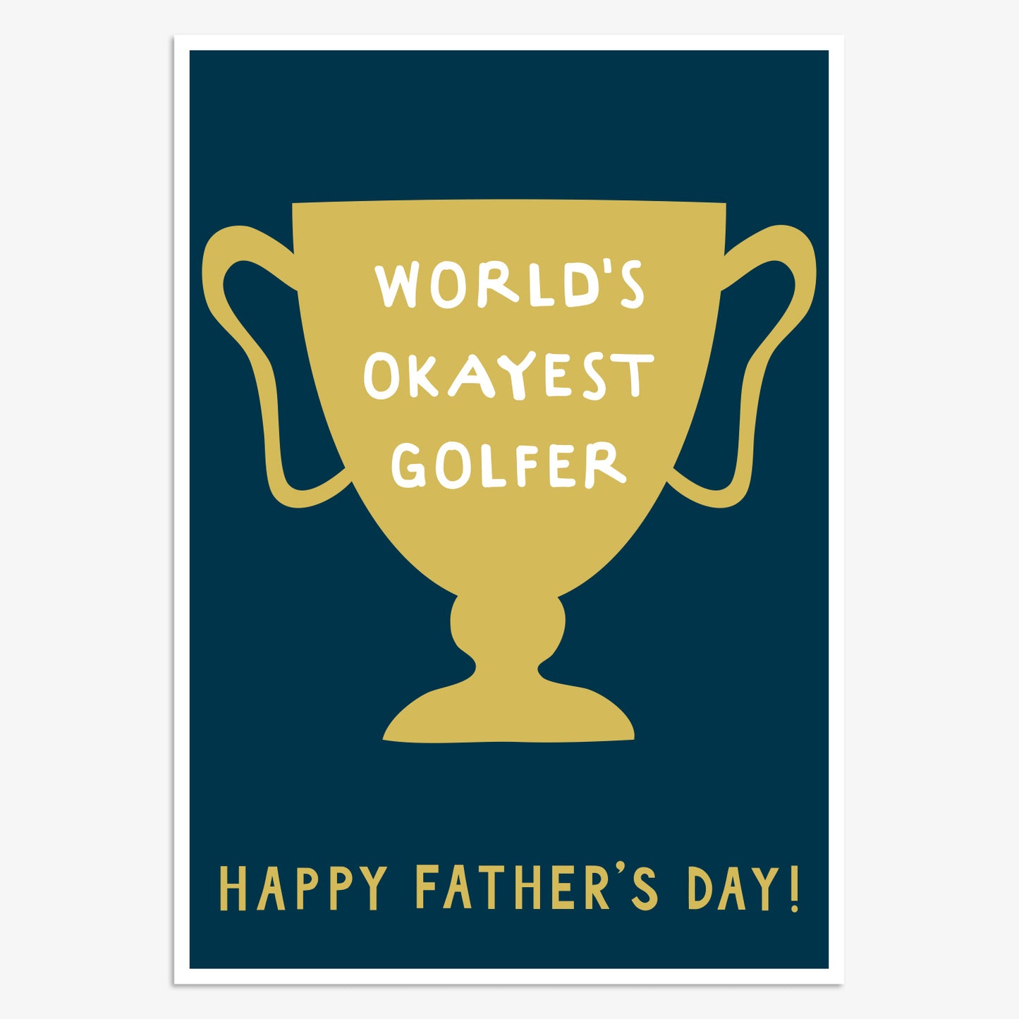 FDR036-Think of Me-World'S Okayest Golfer-Card-