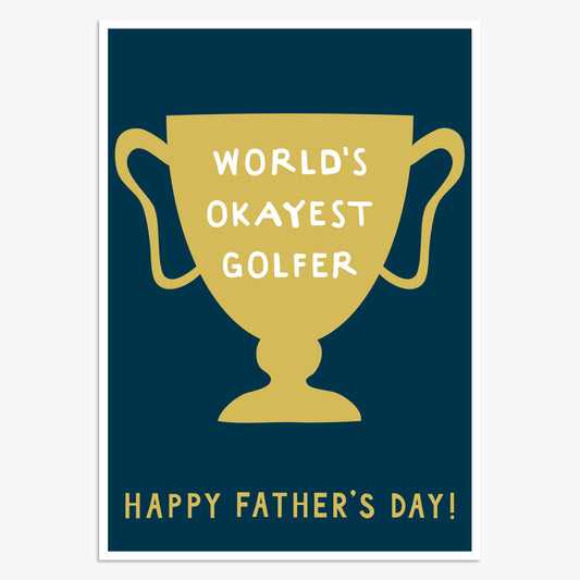 FDR036-Think of Me-World'S Okayest Golfer-Card-