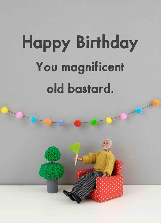 JJB024-Bold & Bright-Birthday Magnificent Bastard-Card-Jeffrey & Janice