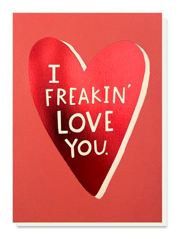 SHINY002-Stormy Knight-Freakin Love You-Card-Shiny Things