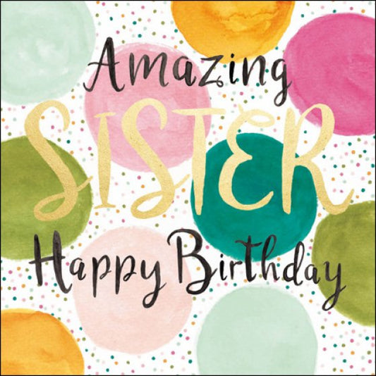 507441-Woodmansterne-Amazing Sister Happy Birthday-Card-Candy Floss