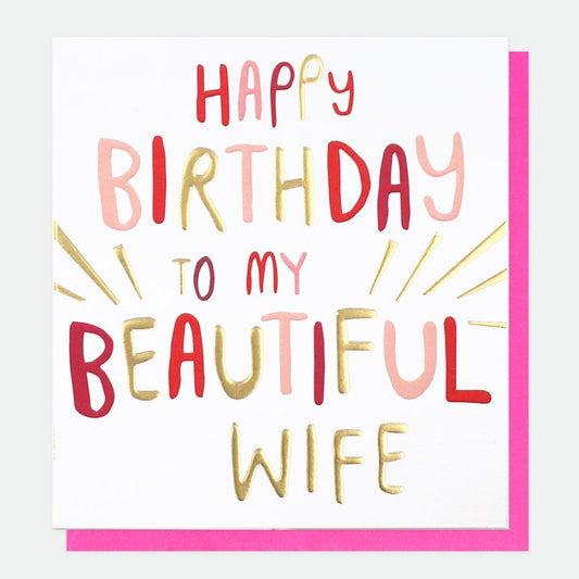 WRD038-Caroline G-Happy Birthday To My Beautiful Wife-Card-Wife