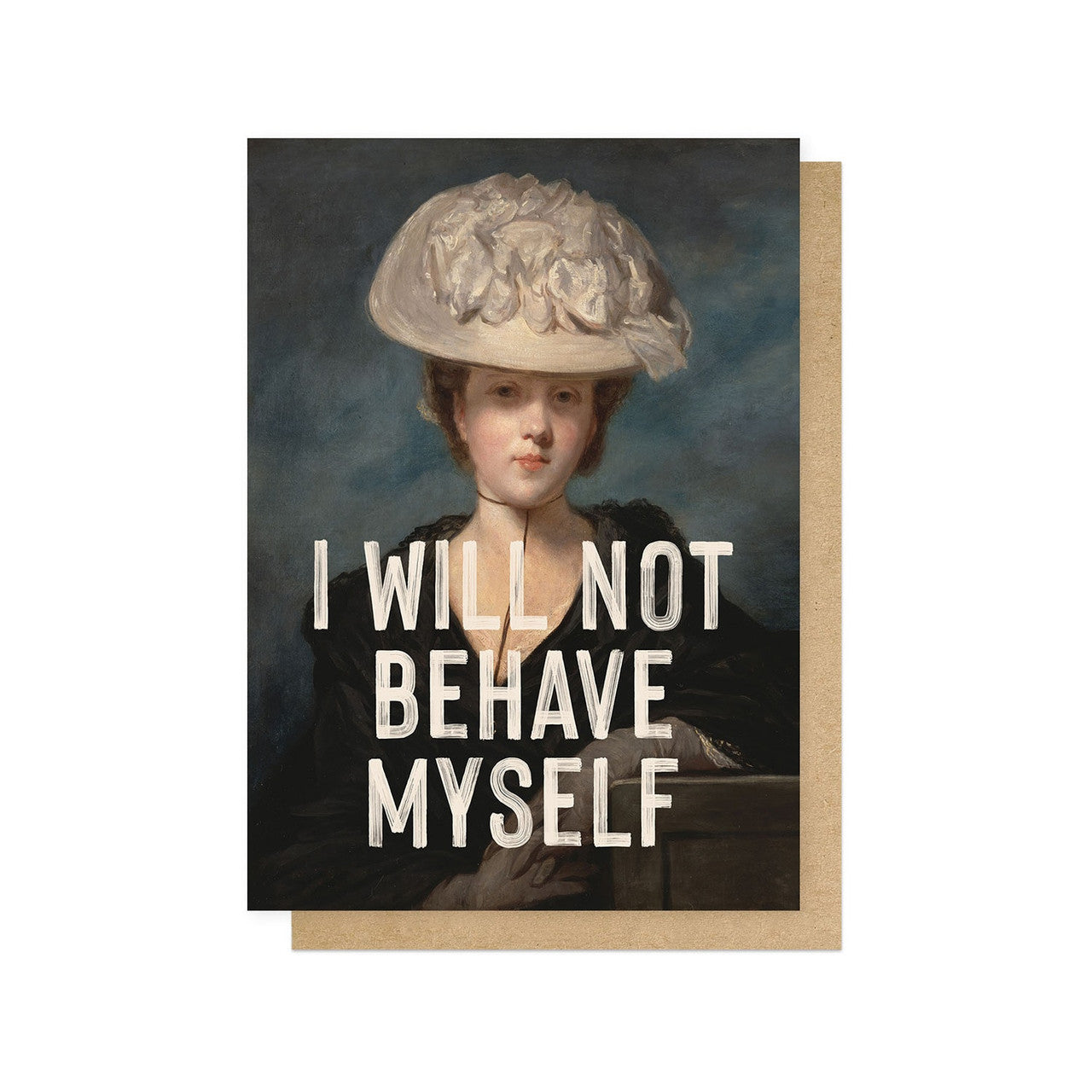 OHFINE096C-East End Prints-I Will Not Behave Myself-Card-Oh Fine! Art