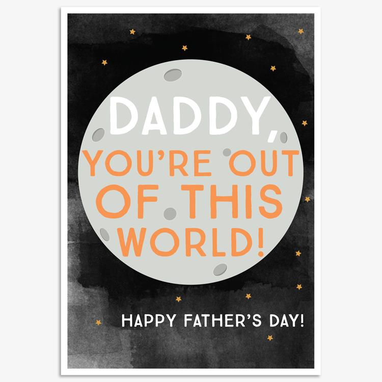 FHO007-Think of Me-Daddy You'Re Out Of This World-Card-