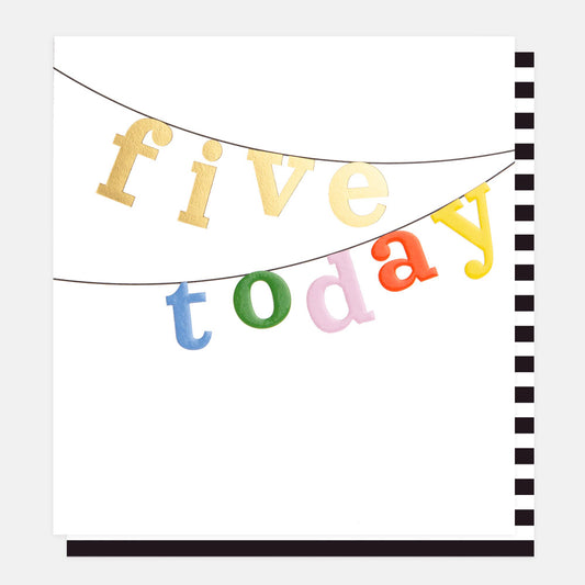 LTL005-Caroline G-Five Today-Card-Little Letters