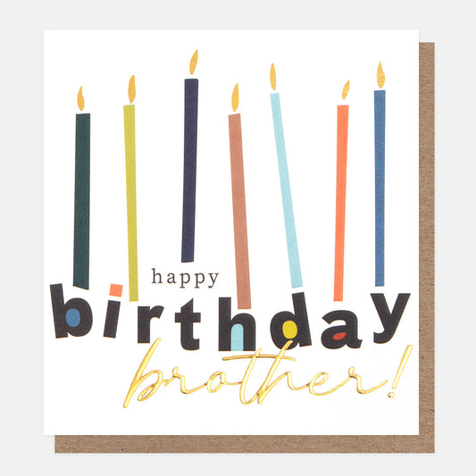 CER010-Caroline G-Happy Birthday Brother!-Card-Cheers