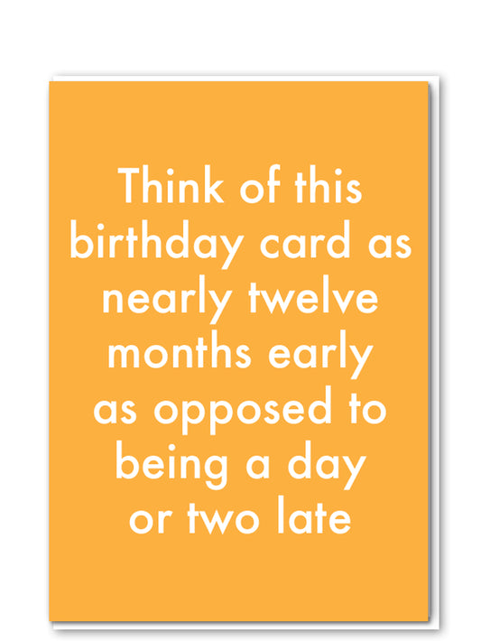 C086-Objectables-Twelve Months Early-Card-Favourites