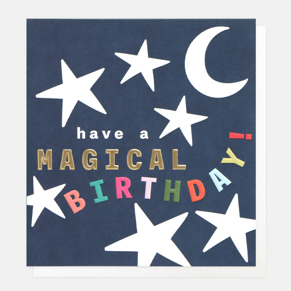 JFY006-Caroline G-Have A Magical Birthday Stars-Card-Just For You