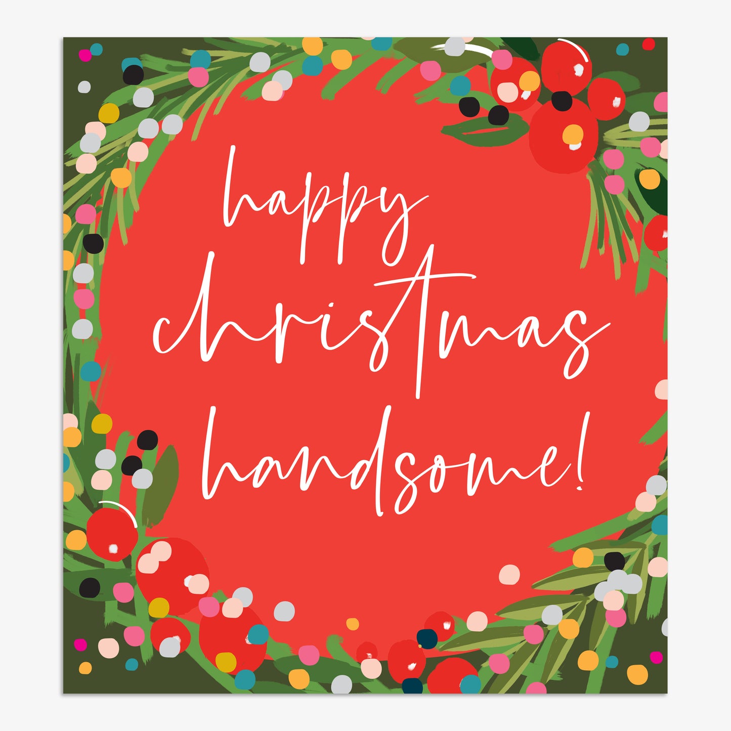 EVX019-Think of Me-Handsome-Xmas Card-Evergreen