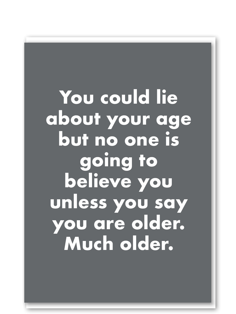 C566-Objectables-Lie About Your Age-Card-Favourites