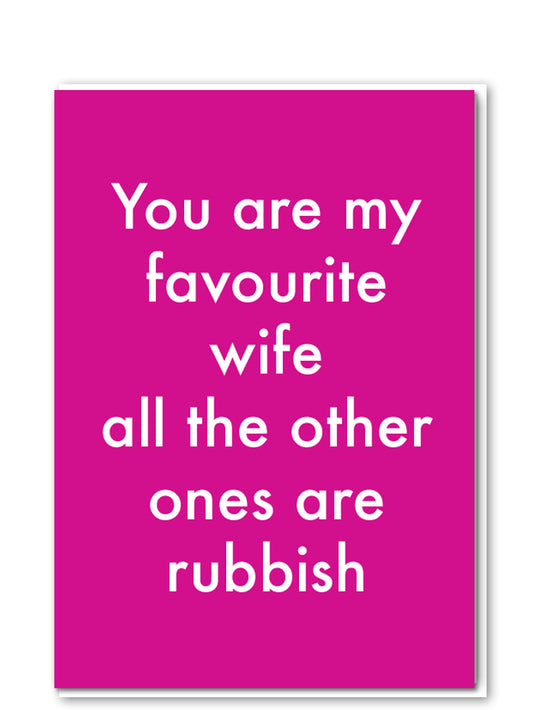 C035-Objectables-Wife Rubbish-Card-Favourites