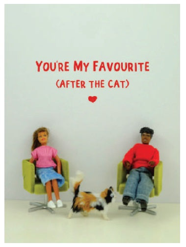 FB017-Bold & Bright-Youre My Favourite After The Cat-Card-Furballz