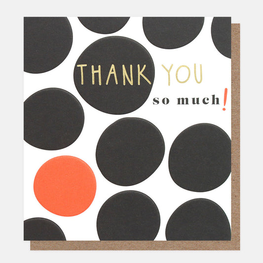 MKM008-Caroline G-Thank You So Much Giant Spot-Card-Make Your Mark